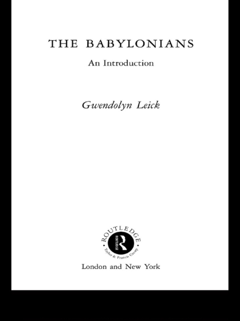 The Babylonians : An Introduction, PDF eBook