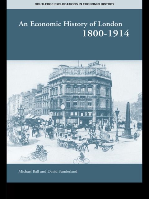 An Economic History of London 1800-1914, EPUB eBook