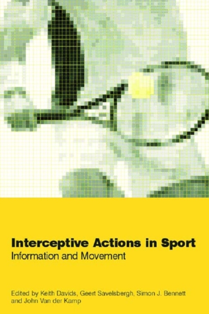 Interceptive Actions in Sport : Information and Movement, EPUB eBook