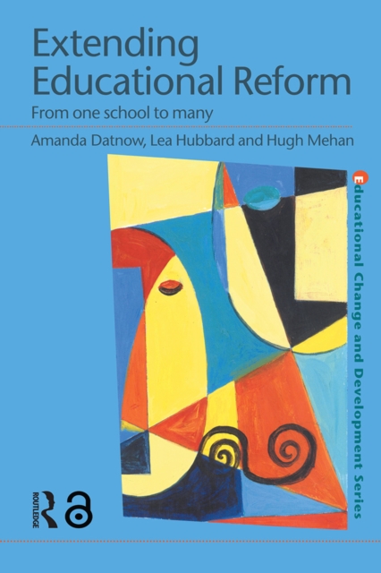 Extending Educational Reform : From One School to Many, EPUB eBook