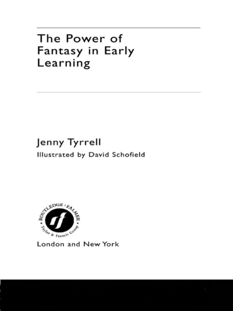 The Power of Fantasy in Early Learning, EPUB eBook