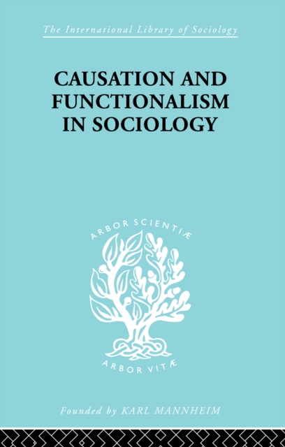Causation and Functionalism in Sociology, PDF eBook