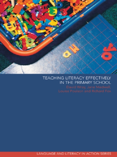 Teaching Literacy Effectively in the Primary School, PDF eBook