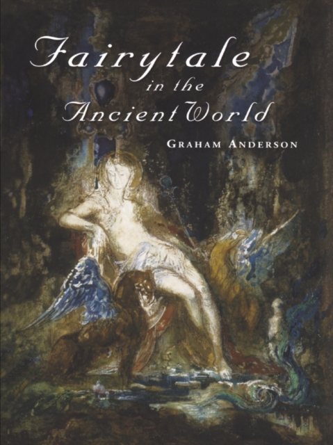 Fairytale in the Ancient World, PDF eBook