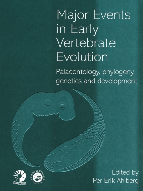 Major Events in Early Vertebrate Evolution, PDF eBook
