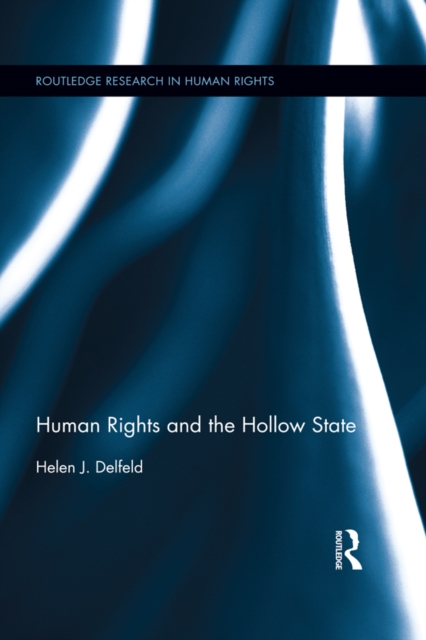 Human Rights and the Hollow State, EPUB eBook