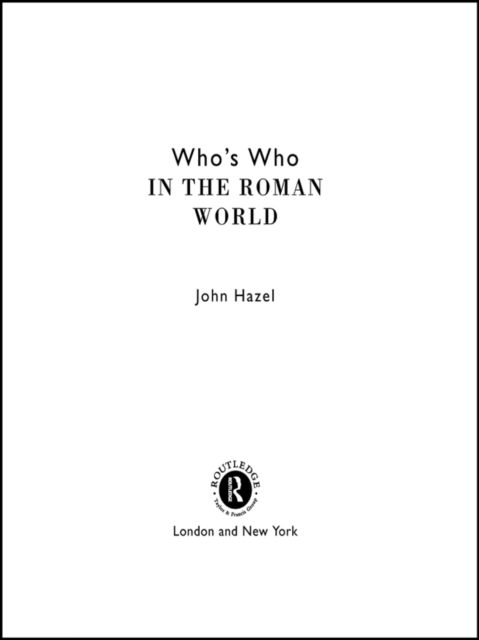 Who's Who in the Roman World, EPUB eBook