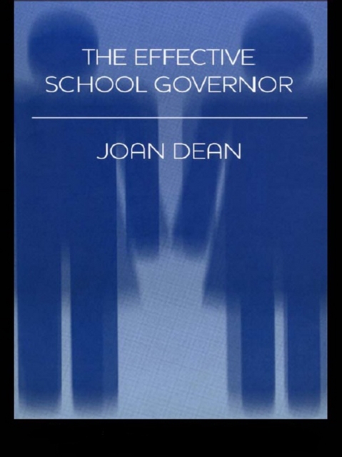 The Effective School Governor, PDF eBook