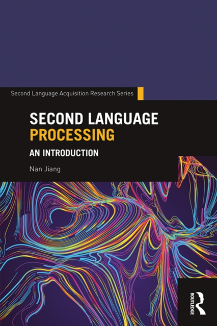Second Language Processing : An Introduction, EPUB eBook