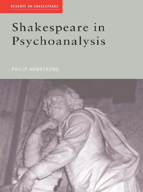 Shakespeare in Psychoanalysis, PDF eBook