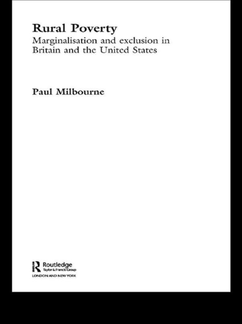 Rural Poverty : Marginalisation and Exclusion in Britain and the United States, EPUB eBook