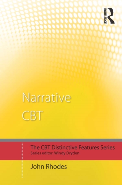 Narrative CBT : Distinctive Features, EPUB eBook