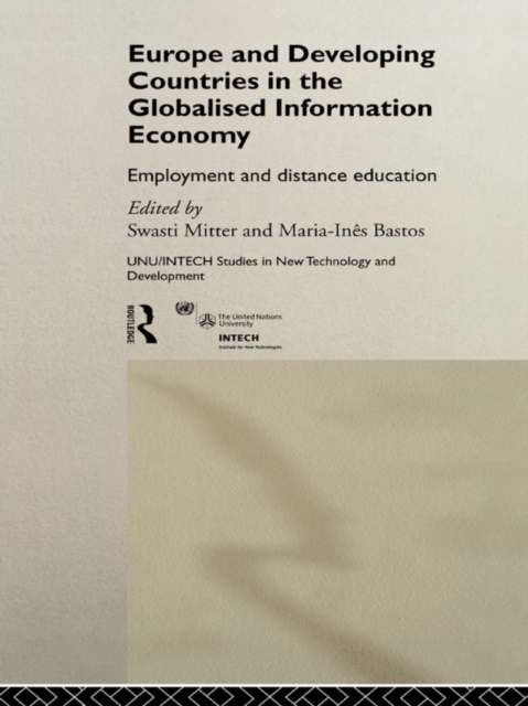 Europe and Developing Countries in the Globalized Information Economy : Employment and Distance Education, PDF eBook