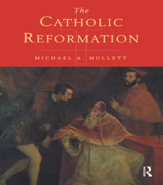The Catholic Reformation, PDF eBook