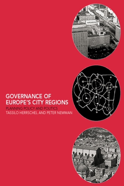 Governance of Europe's City Regions : Planning, Policy & Politics, EPUB eBook