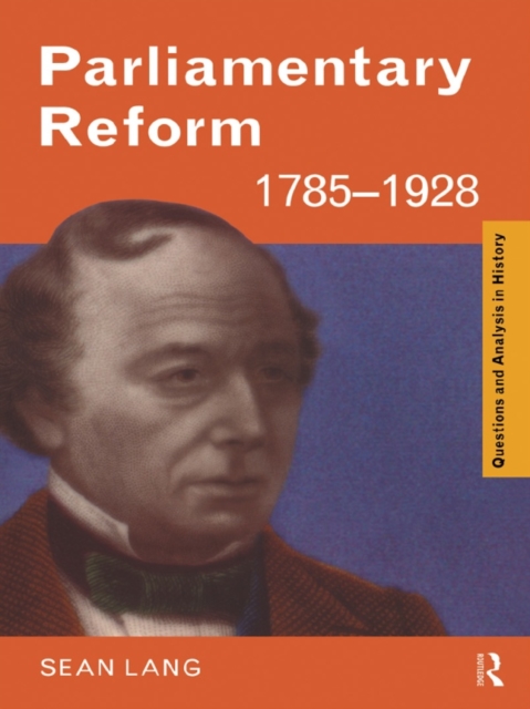 Parliamentary Reform 1785-1928, EPUB eBook