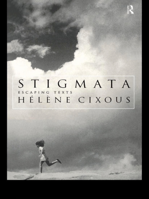 Stigmata : Escaping Texts, PDF eBook