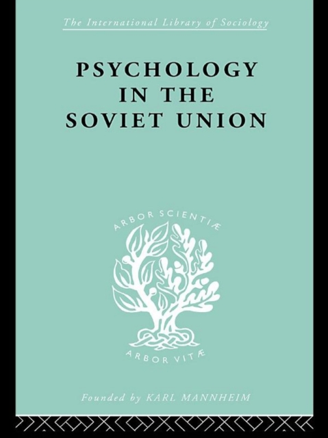 Psychology in the Soviet Union   Ils 272, PDF eBook