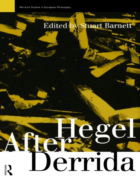 Hegel After Derrida, PDF eBook