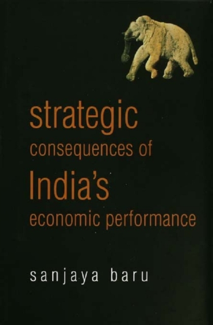 Strategic Consequences of India's Economic Performance, EPUB eBook
