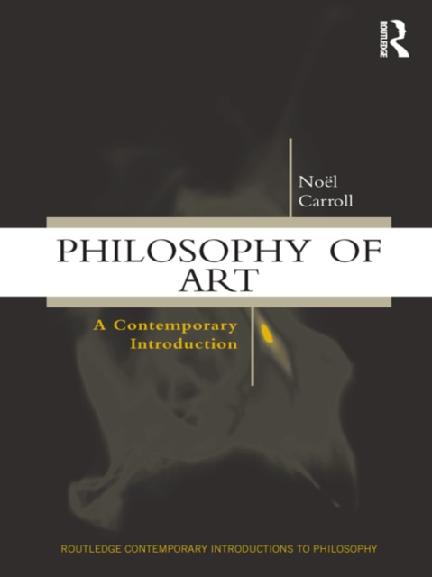Philosophy of Art : A Contemporary Introduction, EPUB eBook