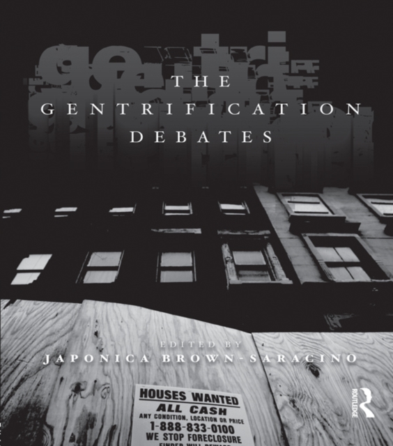 THE GENTRIFICATION DEBATES : A Reader, EPUB eBook