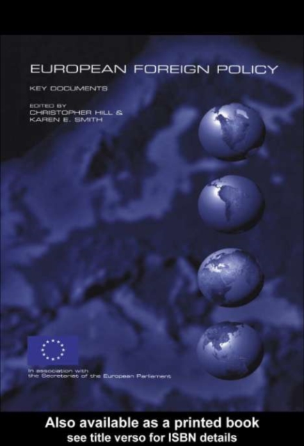 European Foreign Policy : Key Documents, PDF eBook