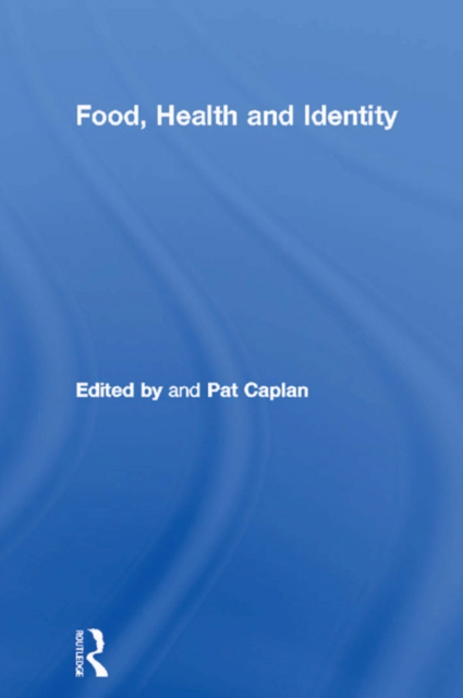 Food, Health and Identity, EPUB eBook