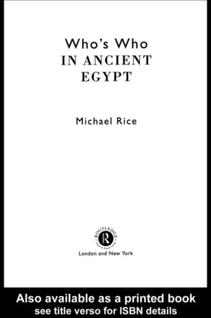 Who's Who in Ancient Egypt, PDF eBook