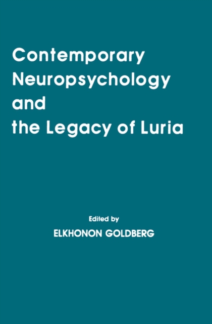 Contemporary Neuropsychology and the Legacy of Luria, PDF eBook