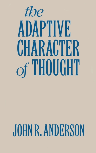The Adaptive Character of Thought, PDF eBook