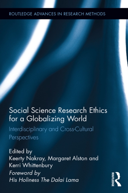 Social Science Research Ethics for a Globalizing World : Interdisciplinary and Cross-Cultural Perspectives, EPUB eBook