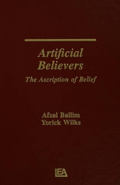 Artificial Believers : The Ascription of Belief, EPUB eBook