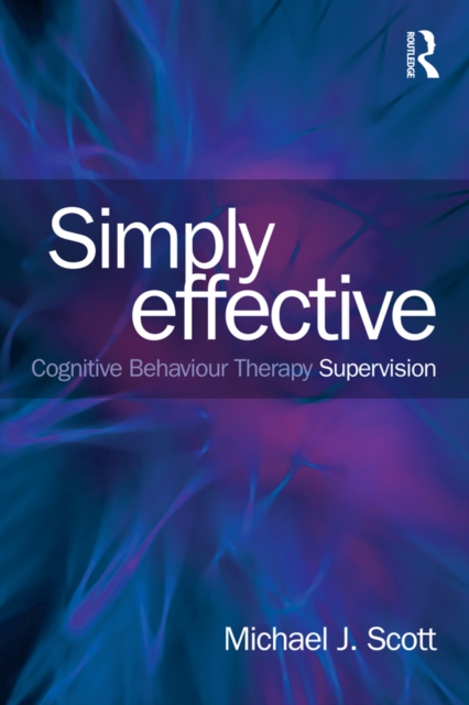 Simply Effective CBT Supervision, EPUB eBook