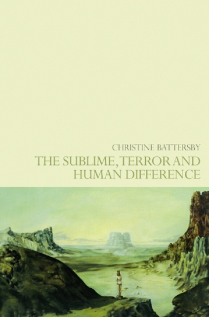 The Sublime, Terror and Human Difference, PDF eBook