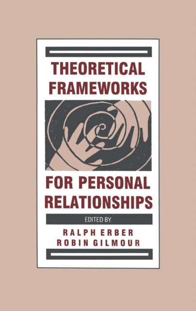 Theoretical Frameworks for Personal Relationships, EPUB eBook
