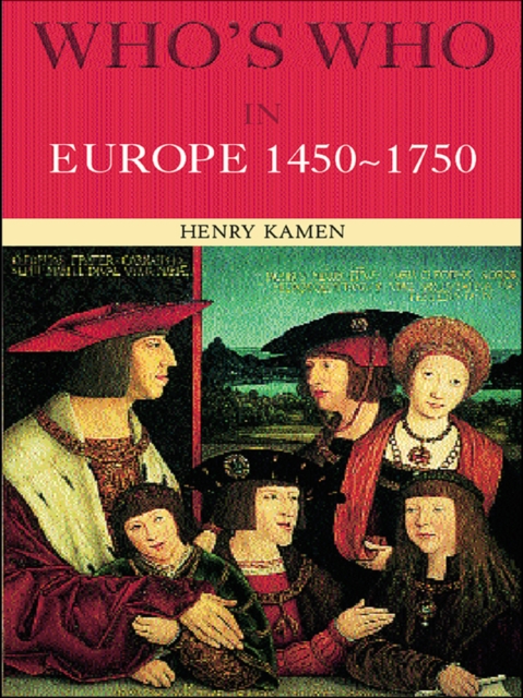Who's Who in Europe 1450-1750, EPUB eBook