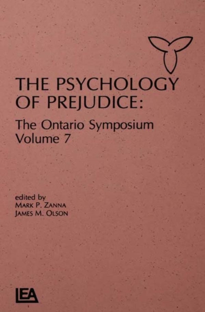 The Psychology of Prejudice : The Ontario Symposium, Volume 7, PDF eBook