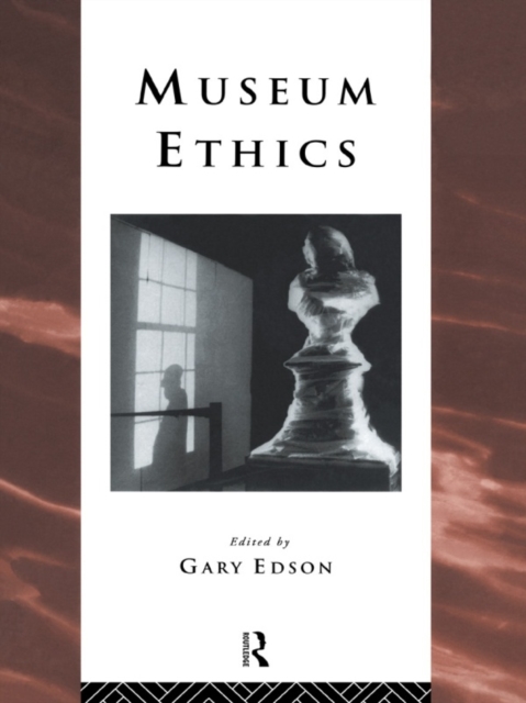 Museum Ethics : Theory and Practice, EPUB eBook
