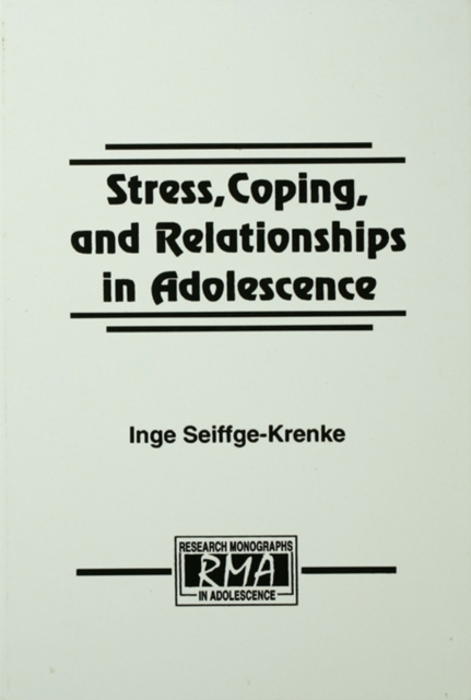 Stress, Coping, and Relationships in Adolescence, PDF eBook