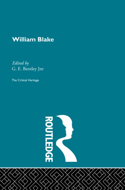 William Blake : The Critical Heritage, PDF eBook