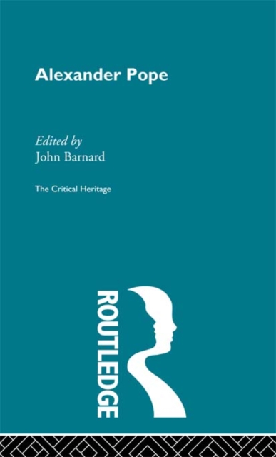Alexander Pope : The Critical Heritage, EPUB eBook