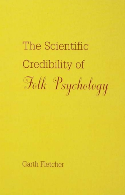 The Scientific Credibility of Folk Psychology, EPUB eBook