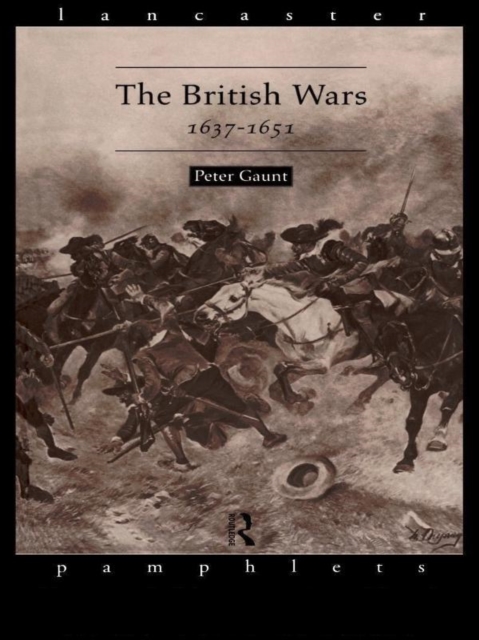 The British Wars, 1637-1651, PDF eBook