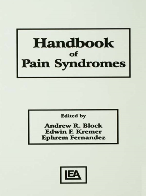 Handbook of Pain Syndromes : Biopsychosocial Perspectives, PDF eBook