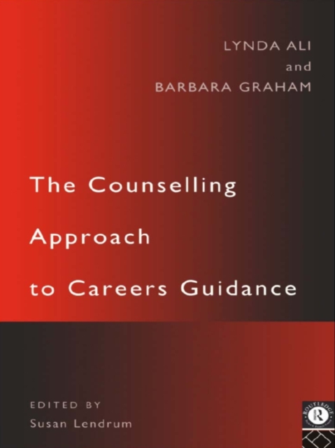 The Counselling Approach to Careers Guidance, EPUB eBook