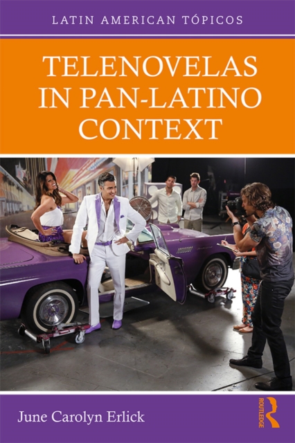 Telenovelas in Pan-Latino Context, EPUB eBook