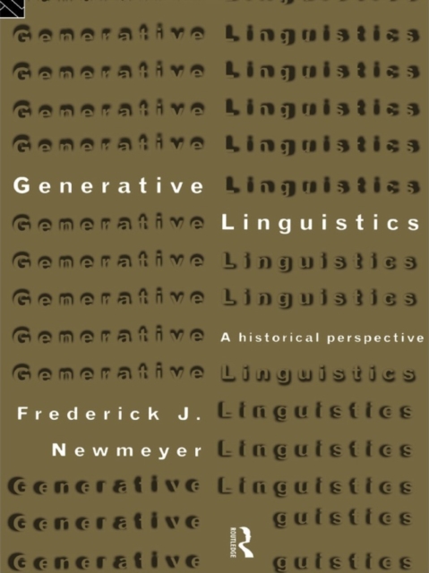 Generative Linguistics : An Historical Perspective, EPUB eBook
