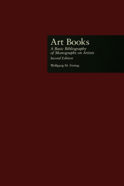 Art Books : A Basic Bibliography of Monographs on Artists, Second Edition, EPUB eBook