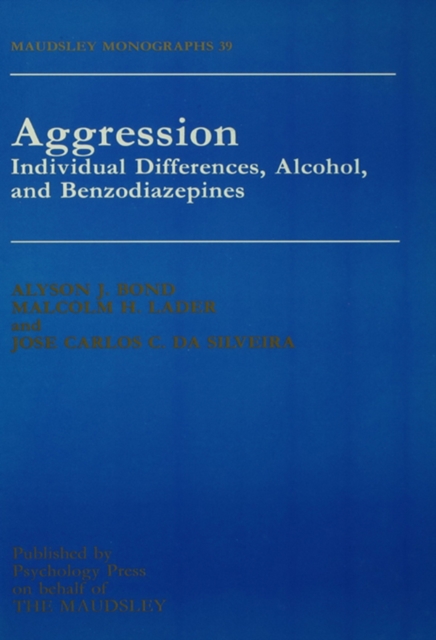 Aggression : Individual Differences, Alcohol And Benzodiazepines, PDF eBook